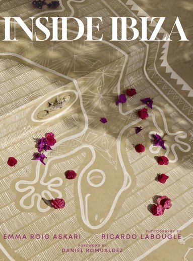 Emma Roig Askari - Inside Ibiza, Inbunden