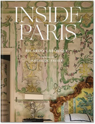Ricardo Labougle - Inside Paris, Inbunden