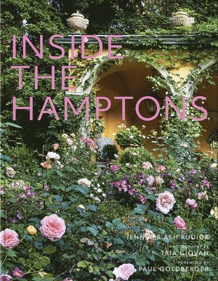 Jennifer Ash Rudick - Inside the Hamptons, Inbunden