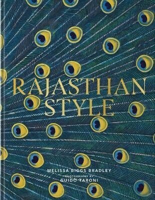 Melissa Biggs Bradley - Rajasthan Style, Inbunden. Tillgänglighet: Lägg i varukorg