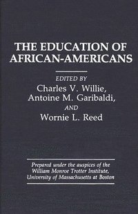 bokomslag The Education of African-Americans