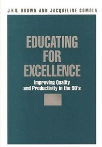 bokomslag Educating for Excellence