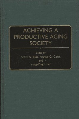 bokomslag Achieving a Productive Aging Society