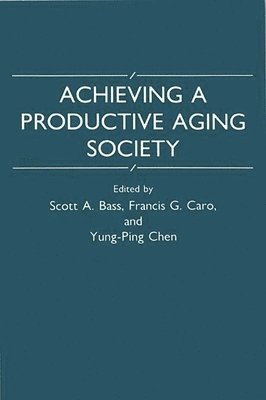 bokomslag Achieving a Productive Aging Society