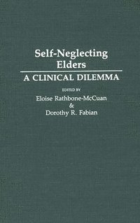 bokomslag Self-Neglecting Elders