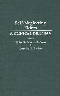 bokomslag Self-Neglecting Elders