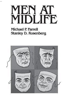 Michael P. Farrell, Stanley Rosenberg - Men at Midlife, Häftad