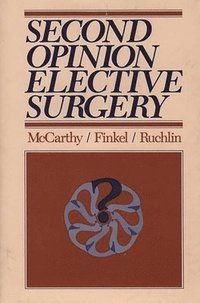 bokomslag Second Opinion Elective Surgery