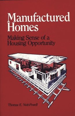 Thomas Nutt Powell - Manufactured Homes, Inbunden