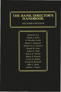 bokomslag The Bank Director's Handbook, 2nd Edition