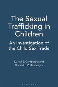 bokomslag The Sexual Trafficking in Children