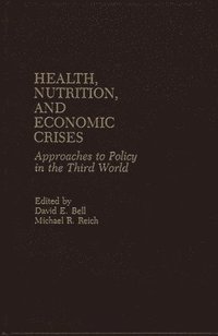 bokomslag Health, Nutrition, and Economic Crises