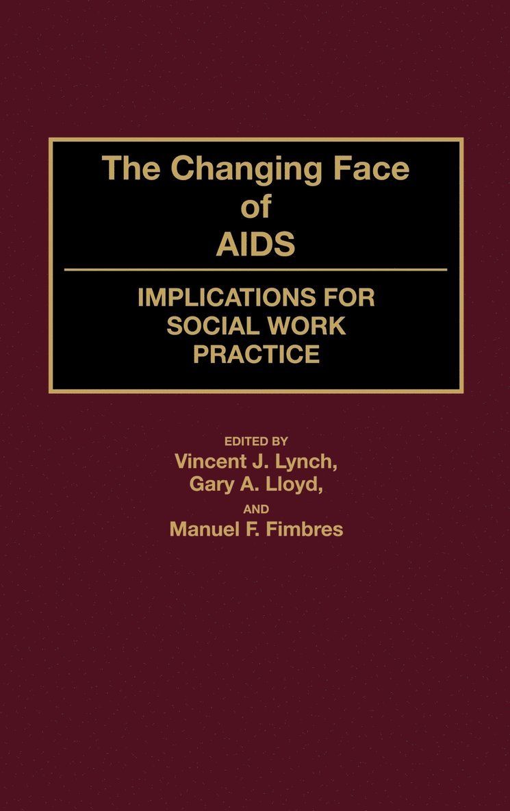 The Changing Face of AIDS 1