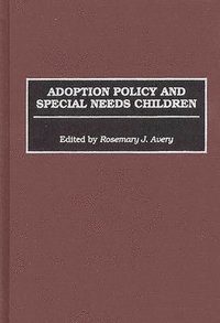 bokomslag Adoption Policy and Special Needs Children