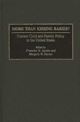 More Than Kissing Babies? 1