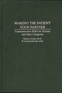 bokomslag Making the Patient Your Partner