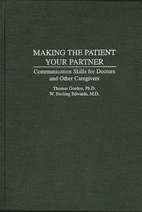 bokomslag Making the Patient Your Partner