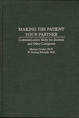 Making the Patient Your Partner 1