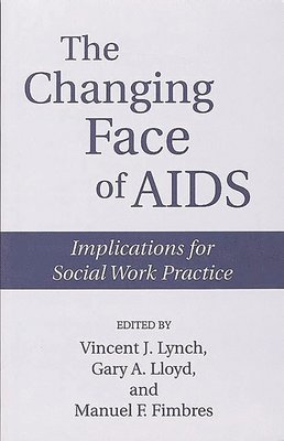 Changing Face of AIDS