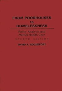 bokomslag From Poorhouses to Homelessness