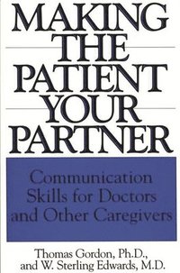 bokomslag Making the Patient Your Partner