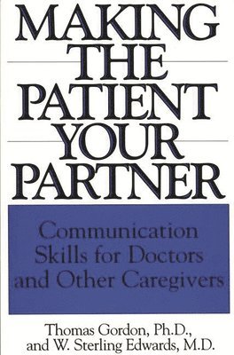 Making the Patient Your Partner 1
