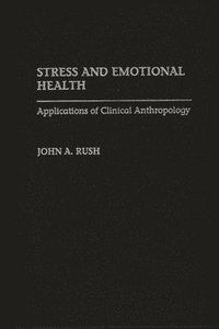 bokomslag Stress and Emotional Health