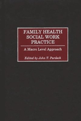 Family Health Social Work Practice 1