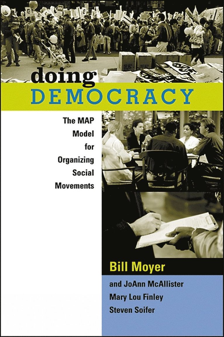 Bill Moyer, JoAnn McAllister, Mary Lou Finley, Steve Soifer, Joann Macallister - Doing Democracy, Häftad