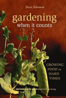 bokomslag Gardening When It Counts