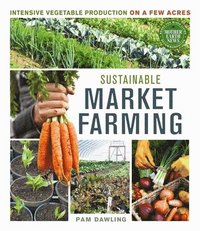 bokomslag Sustainable Market Farming