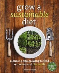 bokomslag Grow a Sustainable Diet