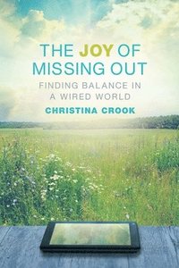 bokomslag Joy of Missing Out