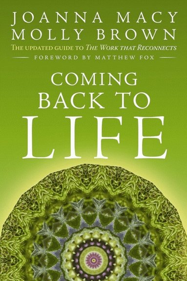 Joanna Macy, Molly Young Brown - Coming Back to Life, Häftad