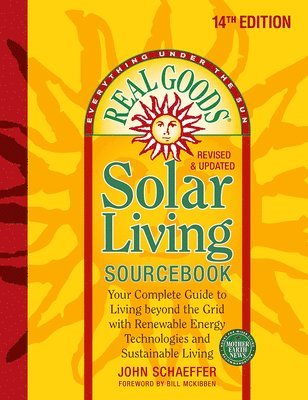 bokomslag Real Goods Solar Living Sourcebook