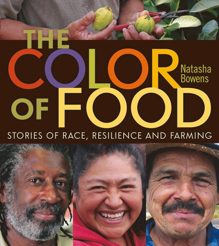 Natasha Bowens - Color of Food, Häftad