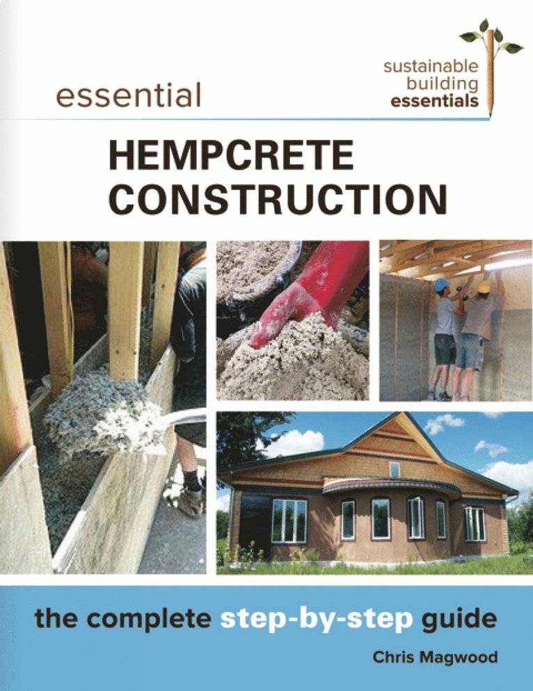 Essential Hempcrete Construction 1