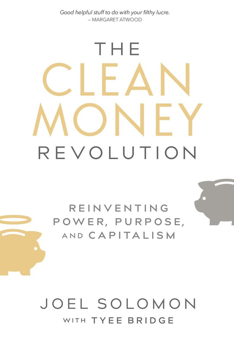 Joel Solomon - Clean Money Revolution, Inbunden