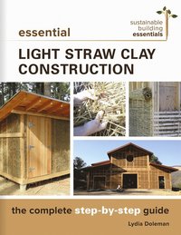 bokomslag Essential Light Straw Clay Construction