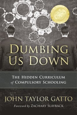 Dumbing Us Down - 25th Anniversary Edition 1