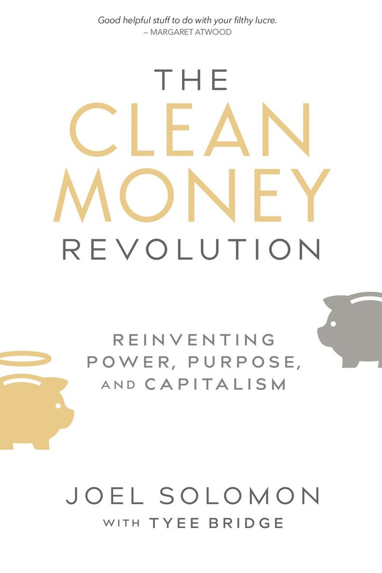 Joel Solomon - Clean Money Revolution, Häftad