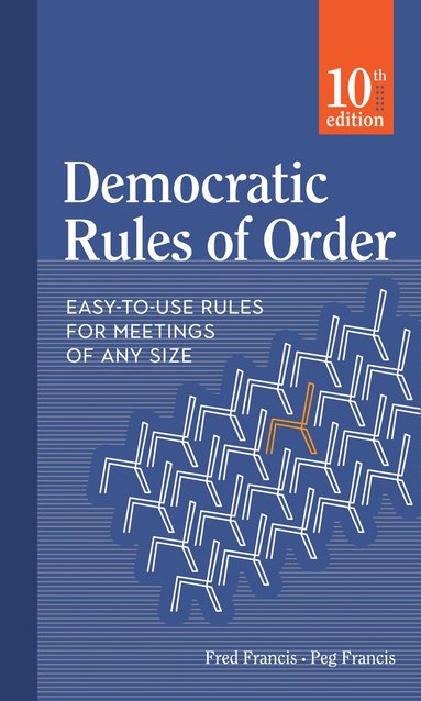 Peg Francis, Fred Francis - Democratic Rules of Order, Häftad