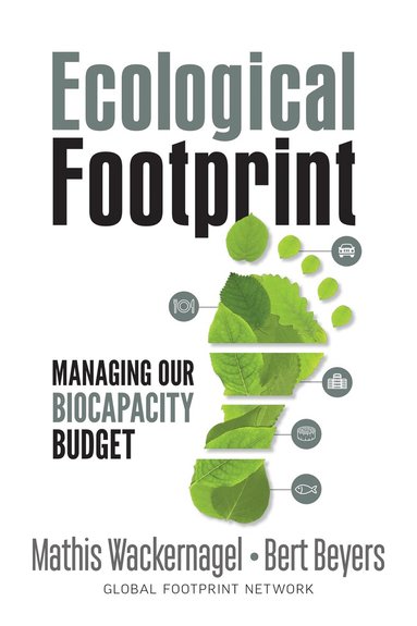 Mathis Wackernagel, Bert Beyers - Ecological Footprint, Häftad