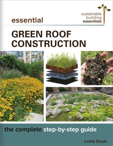 bokomslag Essential Green Roof Construction