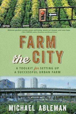 Farm The City 1