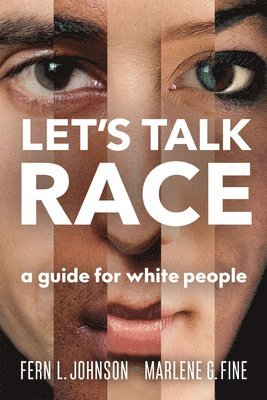 bokomslag Let's Talk Race