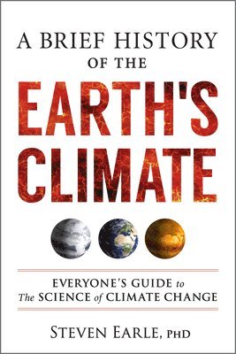 A Brief History of the Earth's Climate 1