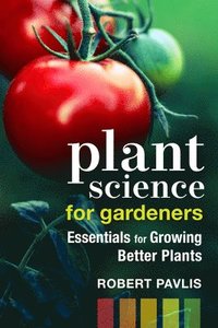 bokomslag Plant Science for Gardeners
