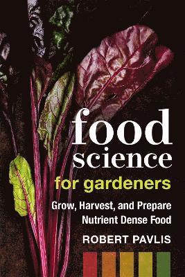 bokomslag Food Science for Gardeners