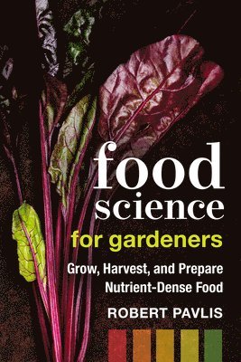 bokomslag Food Science for Gardeners